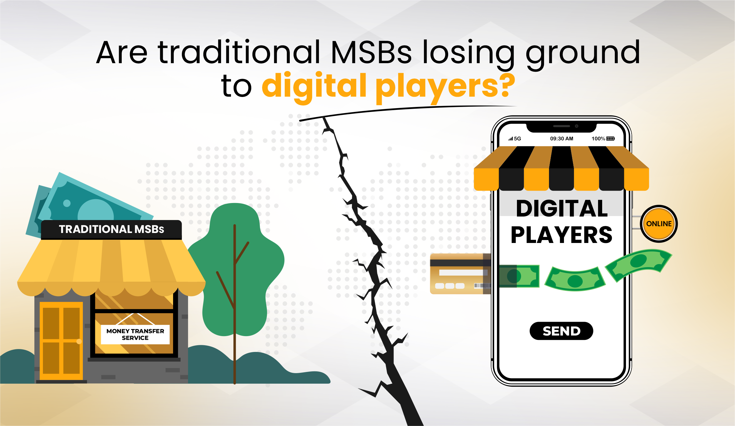 Are traditional MSBs losing ground to digital players?