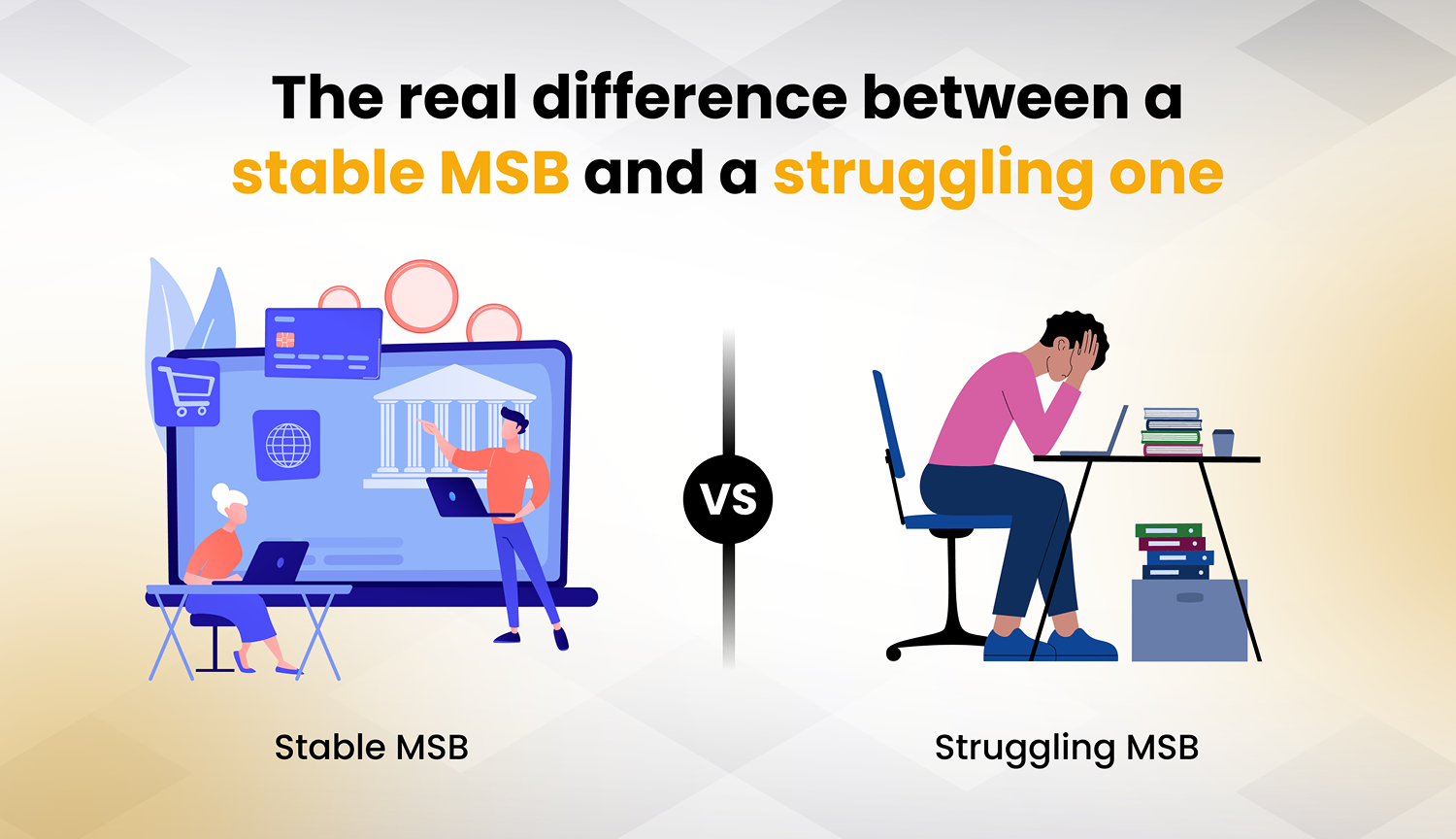 The real difference between a stable MSB and a struggling one